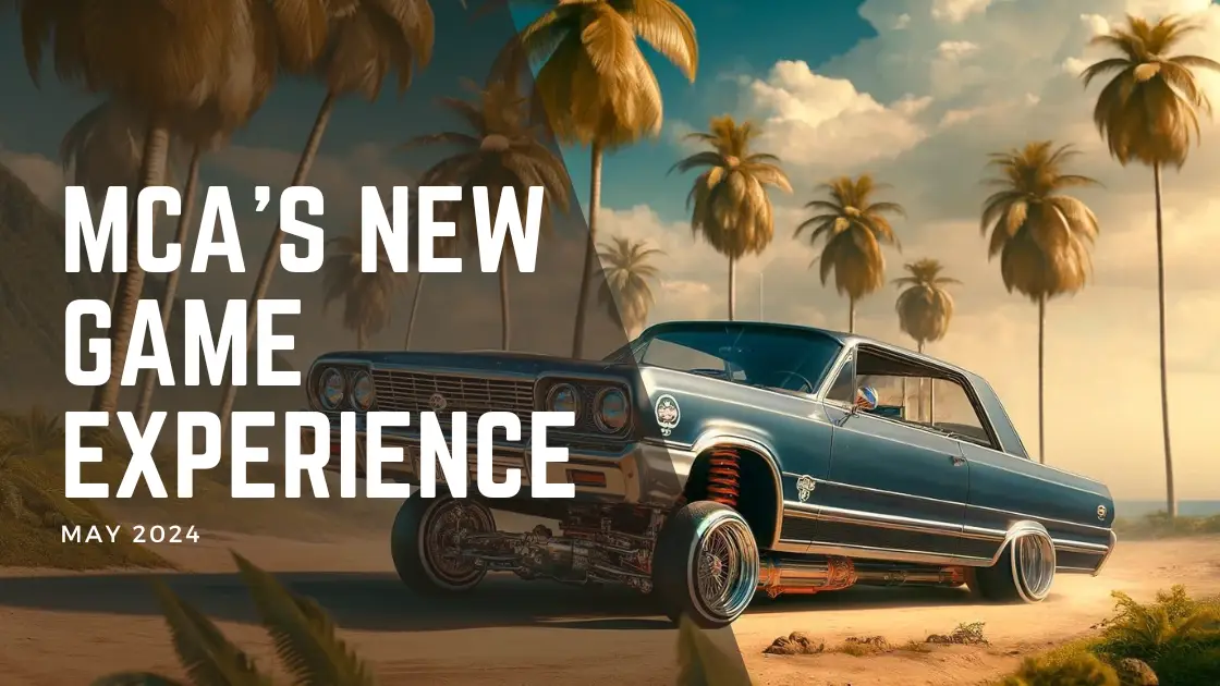 Play to Win: MCA’s New Game Experience