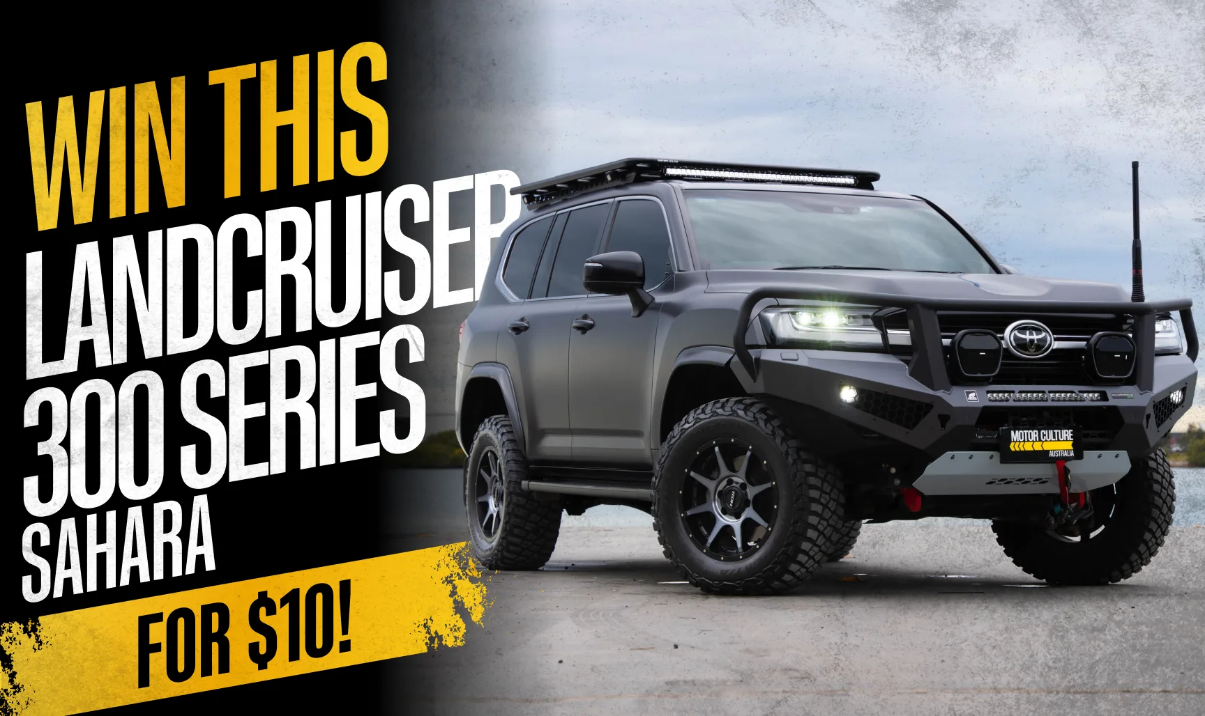 Win This LC300 Series Sahara